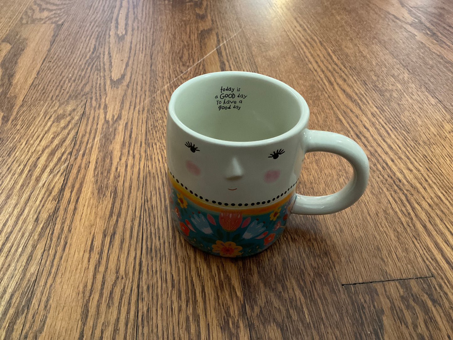 Natural life today is a good day to have a good day mug